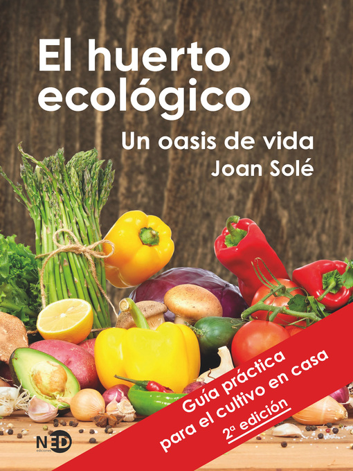 Title details for El huerto ecológico by Joan Solé - Available